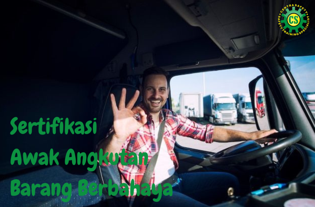 Sertifikasi Awak Angkutan Barang Berbahaya