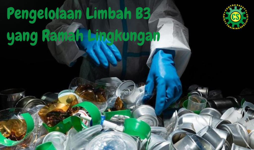 Pengelolaan Limbah B3